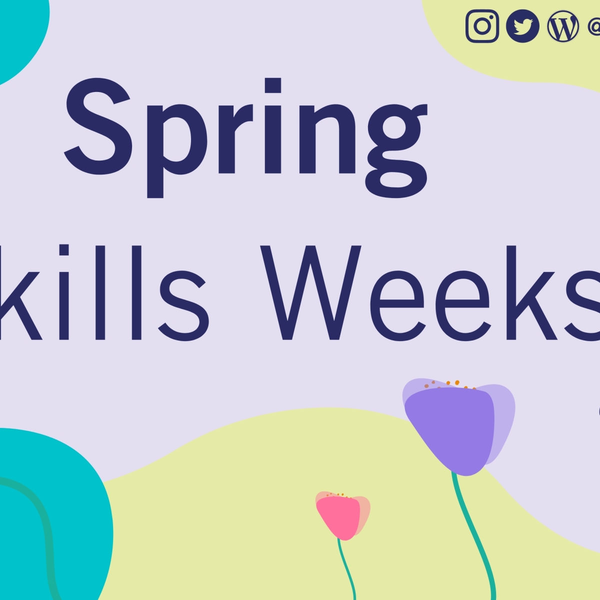 Spring Skills Weeks